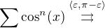 $\sum\cos^n(x) \stackrel{\langle\varepsilon,\pi-\varepsilon\rangle}{\rightrightarrows}$