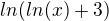 kopírovat do textarea $ln(ln(x)+3)$