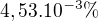 $4,53 . 10^{-3} \%$
