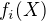 $f_i(X)$