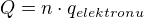 $Q=n\cdot q_{elektronu}$