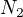 $N_{2}$