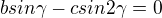 kopírovat do textarea $bsin\gamma -csin2\gamma=0$