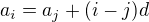$a_i = a_j + (i-j)d$