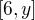 $[6, y]$