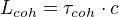 $L_{coh}=\tau_{coh} \cdot c$