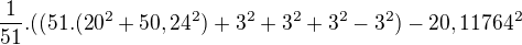 $\frac{1}{51}. ((51.(20^{2}+50,24^{2})+3^{2}+3^{2}+3^{2}-3^{2})-20,11764^{2}$