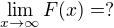 kopírovat do textarea $\lim_{x\to\infty} F(x) = ?$