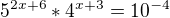 $5^{2x+6} * 4^{x+3} = 10^{-4}$