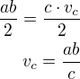 $\frac{ab}{2}=\frac{c\cdot v_c}{2}\\v_c=\frac{ab}{c}$