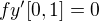 $fy'[0,1]=0$