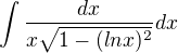 $\int\frac{dx}{x\sqrt{1-(lnx)^2 }}dx$