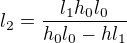 $ l_2=\frac{l_1h_0l_0}{h_0l_0-hl_1}$
