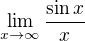 $\lim_{x\to\infty }\frac{\sin x}{x}$