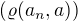 $\( \varrho(a_n , a)\)$