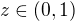 $z\in(0,1)$