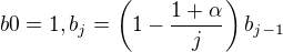 kopírovat do textarea $b0=1, b_j=\left (1-\frac {1+\alpha}{j} \right )b_{j-1}$