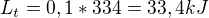 $L_{t}=0,1*334=33,4 kJ$