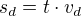 $s_d=t\cdot v_d$