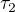 $\tau_2$