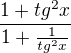 kopírovat do textarea $\frac{1+tg^2x }{1+\frac{1}{tg^2x }}$