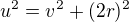 $u^2=v^2+(2r)^2$