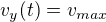 $v_y(t)=v_{max}$