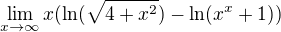 $\lim_{x\to\infty } x(\ln (\sqrt{4+x^{2}})-\ln (x^{x}+1))$