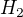 $H_{2}$
