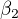 $\beta _{2}$