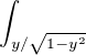 $ \int_{y/\sqrt{1-y^{2}}}^{}$