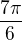 $\frac{7\pi}{6}$