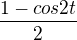 kopírovat do textarea $\frac{1-cos2t}{2}$