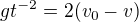 $gt^{-2}=2(v_0-v)$