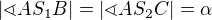 $|\sphericalangle AS_1B|=|\sphericalangle AS_2C|=\alpha$