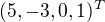 $(5,-3,0,1)^T$