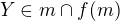 $Y \in m \cap f(m)$