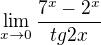 $\lim_{x\rightarrow0}\frac{7^x - 2^x}{tg2x}$