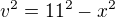 kopírovat do textarea $v^2=11^2-x^2$