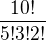 kopírovat do textarea $\frac{10!}{5!3!2!}$