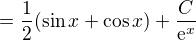 $=\frac{1}{2}(\sin x+\cos x)+\frac{C}{\mathrm{e}^x}$