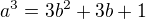 $a^3=3b^2+3b+1$