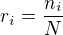 $r_i=\frac{n_i}{N}$