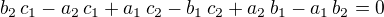 $b_2\,c_1-a_2\,c_1+a_1\,c_2-b_1\,c_2+a_2\,b_1-a_1\,b_2=0$