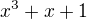 $x^3+x+1$