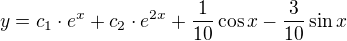 $y = c_1 \cdot e^x + c_2 \cdot e^{2x} + \frac{1}{10} \cos x - \frac{3}{10} \sin x$