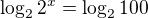 kopírovat do textarea $\log_22^x=\log_2100$