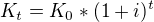 $K_{t}=K_{0}*(1+i)^{t}$