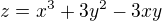 $z=x^{3}+3y^{2}-3xy$