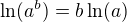 $\ln(a^b)=b\ln(a)$